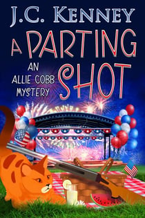 A Parting Shot - The Allie Cobb Mysteries, #6