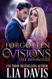 Forgotten Visions - The Divinities, #1