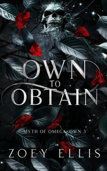 Own To Obtain - Myth of Omega, #9