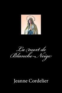 La mort de Blanche-Neige