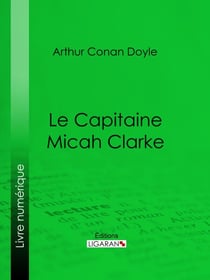 Le Capitaine Micah Clarke
