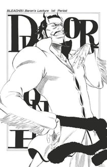 Bleach - T28 - Chapitre 251 - Baron's Lecture 1 st Period