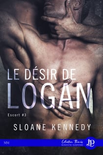 Le désir de Logan - Escort #3
