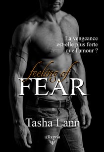 Feeling of fear - (spin-off de la trilogie Dark feeling)