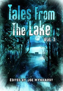 Tales from the Lake: Volume 1 - Tales from the Lake