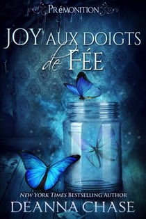 Joy aux doigts de fee - Prémonition, #3