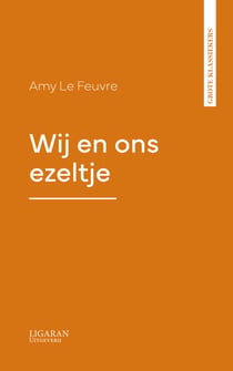 Wij en ons ezeltje