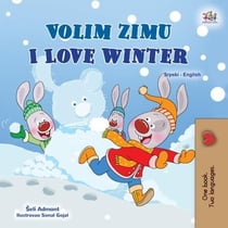 Volim zimu I Love Winter - Serbian English Bilingual Collection