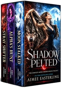 Shadow Pelted - Moon-Crossed Wolves