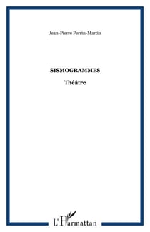 Sismogrammes - Théâtre