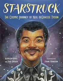 Starstruck - The Cosmic Journey of Neil deGrasse Tyson