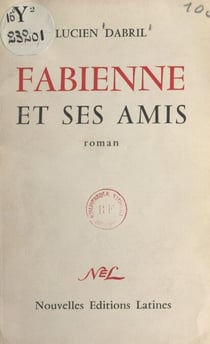 Fabienne et ses amis