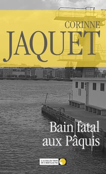 Bain fatal aux Pâquis - Roman policier