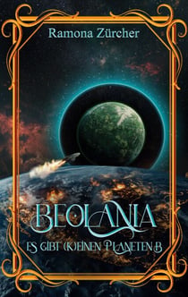 Beolania - Es gibt (k)einen Planeten B
