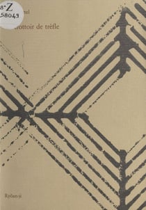 Le trottoir de trèfle - Chroniques