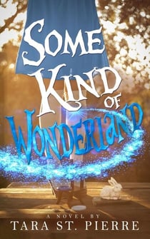 Some Kind of Wonderland