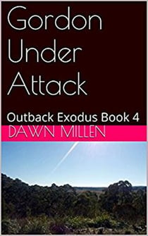 Gordon Under Attack - Outback Exodus, #4