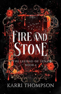 Fire and Stone - The Legend of Tena
