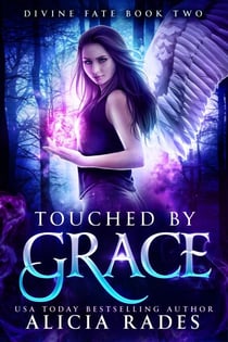 Touched by Grace: Divine Fate Trilogy - Davina Universe, #2