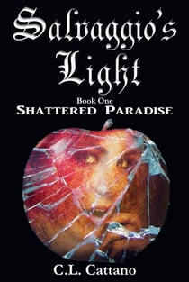 Shattered Paradise - Salvaggio's Light, #1
