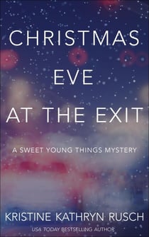 Christmas Eve at the Exit - Sweet Young Things, #3