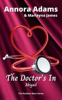 The Doctor's In - The Restless Bean, #1