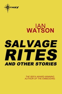 Salvage Rites: And Other Stories - And Other Stories