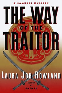 The Way of the Traitor - A Samurai Mystery