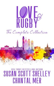 Love &amp; Rugby, The Complete Collection - Love &amp; Rugby