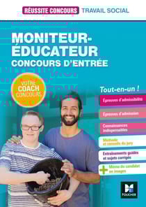 Réussite Concours - Moniteur-éducateur - Concours d'entrée - Catégorie B - Préparation complète