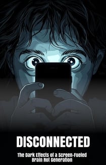 Disconnected: The Dark Effects of a Screen-Fueled Brain Rot Generation - Our Lonely Path