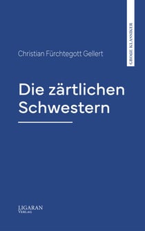 Die zärtlichen Schwestern
