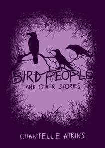 Bird People and Other Stories