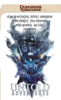 Untold Adventures - A Dungeons & Dragons Anthology