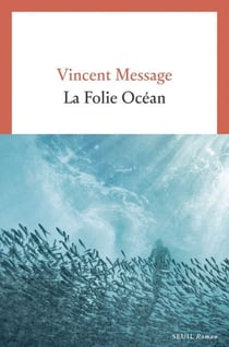 La Folie océan