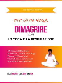 Dimagrire con lo Yoga e la Respirazione - 1, #1