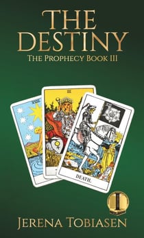 The Destiny - The Prophecy, #3