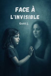 Face à l'invisible