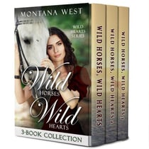 Wild Horses, Wild Hearts 3-Book Collection - Wild Horses, Wild Hearts, #4