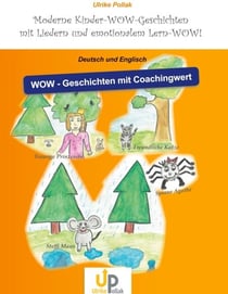 WoW - Geschichten mit Coachingwert - Deutsch - Englisch - Moderne Kindergeschichten mit Liedern und emotionalem Lern-WoW!