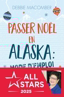 Passer Noël en Alaska : mode d'emploi