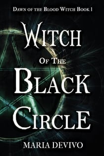 Witch of the Black Circle - Dawn of the Blood Witch, #1