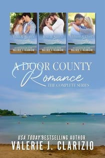 A Door County Romance Series Boxed Set, Novellas 1-3 - A Door County Romance, #1