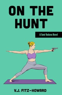 On the Hunt - The Tami Vaduva Series