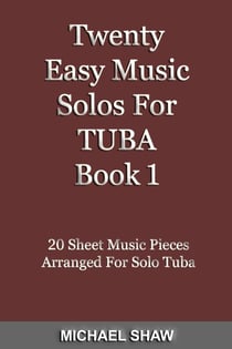 Twenty Easy Music Solos For Tuba Book 1 - Brass Solo's Sheet Music, #9