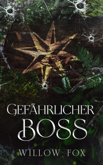 Gefährlicher Boss - Gebrüder Bratva, #5