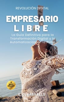 Empresario Libre - Revolución Digital, #1