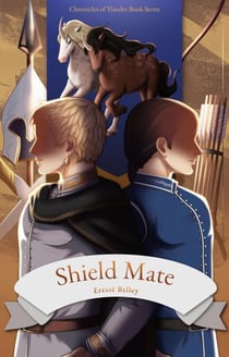 Shield Mate - Chronicles of Ylandre, #7