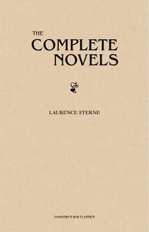 Laurence Sterne: The Complete Novels