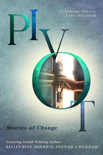 Pivot: Stories of Change